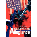 Shattered Allegiance