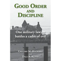 Good Order and Discipline