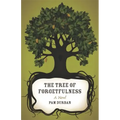The Tree of Forgetfulness
