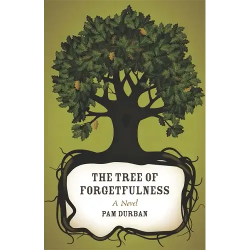 The Tree of Forgetfulness