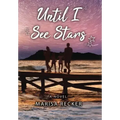 Until I See Stars