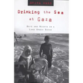 Drinking the Sea at Gaza: Days and Nights in a Land Under Siege