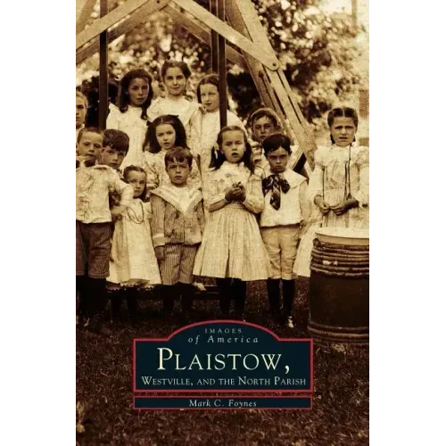 Plaistow, Westville, and the North Parish