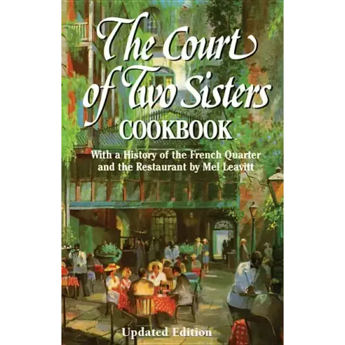 The Court of Two Sisters Cookbook