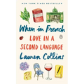 When in French: Love in a Second Language
