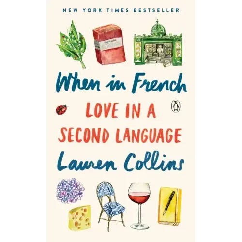 When in French: Love in a Second Language