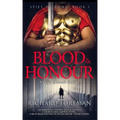 Spies of Rome: Blood & Honour