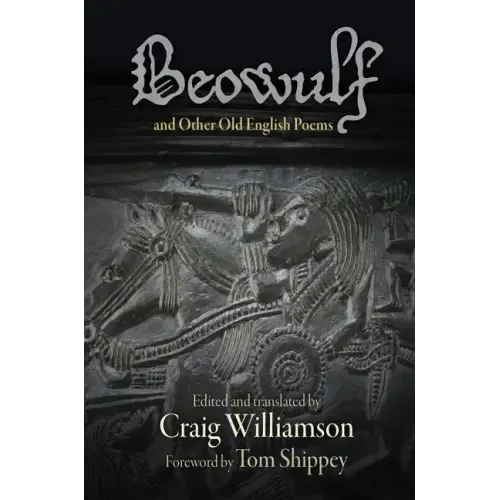 Beowulf and Other Old English Poems
