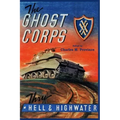 The Ghost Corps: Through Hell and High Water