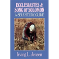 Ecclesiastes & Song of Solomon: A Self-Study Guide