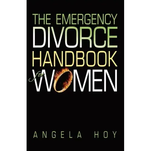 The Emergency Divorce Handbook for Women