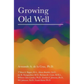 Growing Old Well