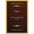 Organt: Poeme, En Vingt Chants (1789)