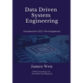 Data Driven System Engineering: Automotive ECU Development