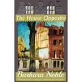 The House Opposite