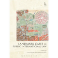 Landmark Cases in Public International Law
