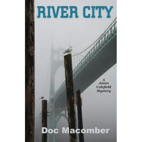 River City (a Jason Colefield Mystery)