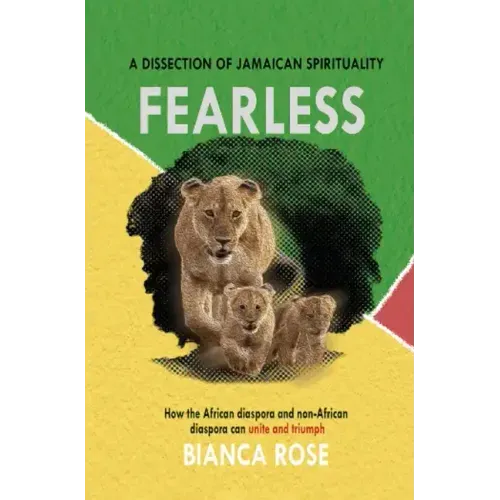 Fearless a Dissection of Jamaican Spirituality
