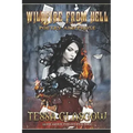 Wildfire From Hell: Poetry and Prose
