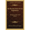 The Russian Diary of an Englishman: Petrograd, 1915-1917 (1919)