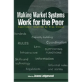 Making Market Systems Work for the Poor: Experience Inspired by Alan Gibson