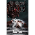 Unhallowed Graves