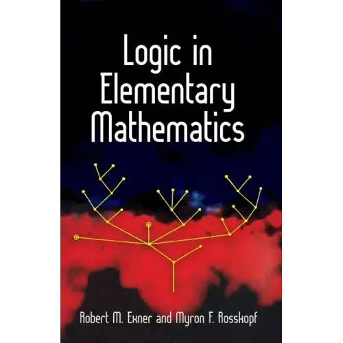 Logic in Elementary Mathematics