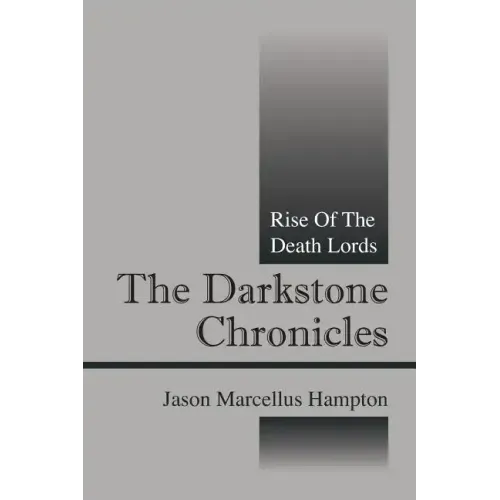 The Darkstone Chronicles: Rise of the Death Lords
