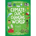 Climate: Our Changing World