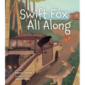 Swift Fox All Along