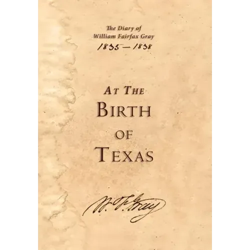 At the Birth of Texas