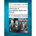 Hunt's Law of Boundaries, Walls and Fences.