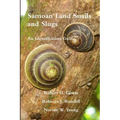 Samoan Land Snails and Slugs - An Identification Guide