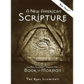 A New American Scripture: How and Why the Real Illuminati(R) Created the Book of Mormon