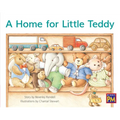 A Home for Little Teddy: Leveled Reader Red Fiction Level 5 Grade 1