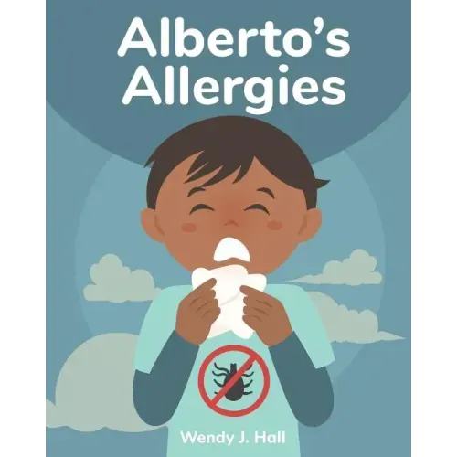 Alberto's Allergies: Mediwonderland