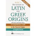 Ntc's Dictionary of Latin and Greek Origins