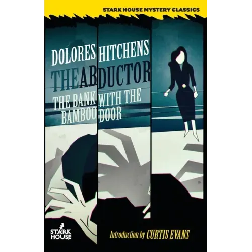 The Abductor / The Bank With the Bamboo Door
