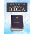 Sopa De Letras De la Biblia: En Español Letra Grande Para Adultos Mayores (Volumen 1) (Spanish Bible Word Search Puzzle)