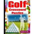 Golf Crossword Puzzles: Golf Courses, Terms Crossword Puzzles for adults