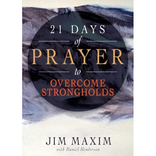 21 Days of Prayer to Overcome Strongholds