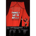 Things I Say to Myself