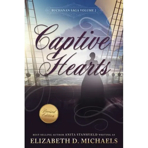 Captive Hearts (Buchanan Saga Book 2)