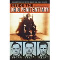 Inside the Ohio Penitentiary