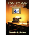 Time To Mow and Other Stories
