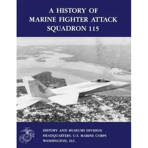 A History of Marine Fighter Attack Squadron 115