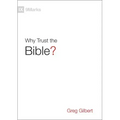 Why Trust the Bible?