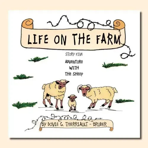 Life on the Farm - Adventure with the Sheep: Story Five