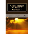 Abandonment to Divine Providence