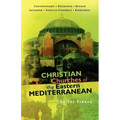 Christian Churches of the Eastern Mediterranean